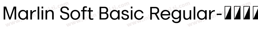 Marlin Soft Basic Regular字体转换